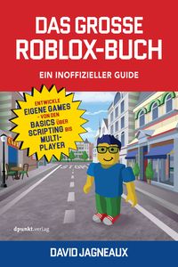 Bild vom Artikel Das große Roblox-Buch - Ein inoffizieller Guide vom Autor David Jagneaux
