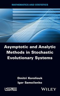 Produktbild: Asymptotic and Analytic Methods in Stochastic Evolutionary Symptoms