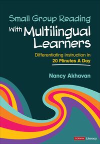 Produktbild: Akhavan, N: Small Group Reading with Multilingual Learners