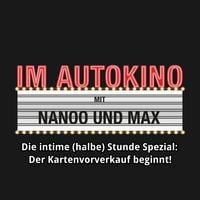 Produktbild: Im Autokino, Die intime (halbe) Stunde Spezial: Der Kartenvorverkauf beginnt!