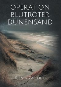 Produktbild: Operation blutroter D&uuml;nensand
