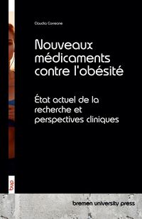 Produktbild: Nouveaux m&eacute;dicaments contre l'ob&eacute;sit&eacute;