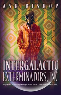 Produktbild: Intergalactic Exterminators, Inc