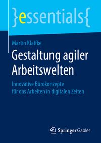 Produktbild: Gestaltung agiler Arbeitswelten