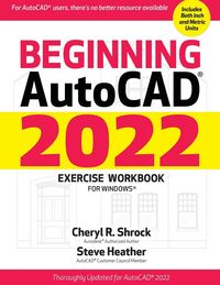 Produktbild: Beginning Autocad(r) 2022 Exercise Workbook