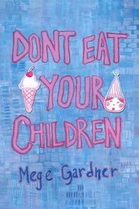Produktbild: Don't Eat Your Children