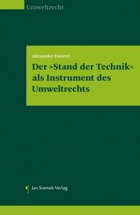 Produktbild: Der "Stand der Technik" als Instrument des Umweltrechts