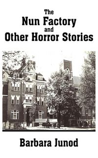 Produktbild: The Nun Factory and Other Horror Stories