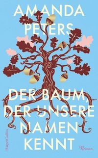 Produktbild: Der Baum, der unsere Namen kennt