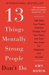 Produktbild: 13 Things Mentally Strong People Don't Do