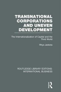 Produktbild: Transnational Corporations and Uneven Development (RLE International Business)