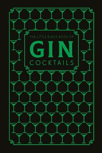 Produktbild: The Little Black Book of Gin Cocktails