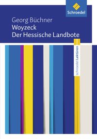 Bild vom Artikel Woyzeck / Der Hessische Landbote: Textausgabe vom Autor Georg Büchner