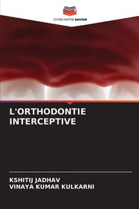 Produktbild: L'orthodontie Interceptive