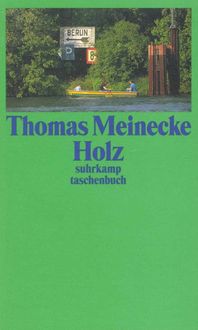 Bild vom Artikel Holz vom Autor Thomas Meinecke