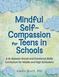 Produktbild: Mindful Self-Compassion for Teens in Schools