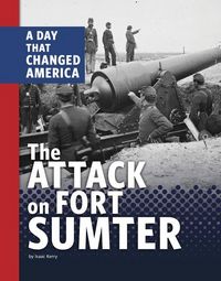Produktbild: The Attack on Fort Sumter
