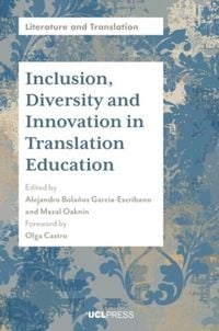 Produktbild: Inclusion, Diversity and Innovation in Translation Education