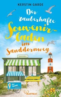 Bild vom Artikel Der zauberhafte Souvenirladen im Sanddornweg vom Autor Kerstin Garde