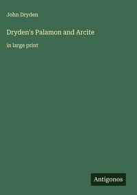 Produktbild: Dryden's Palamon and Arcite