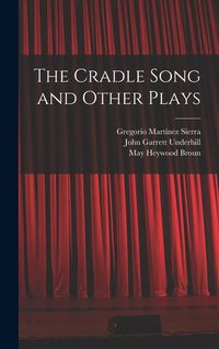 Produktbild: The Cradle Song and Other Plays