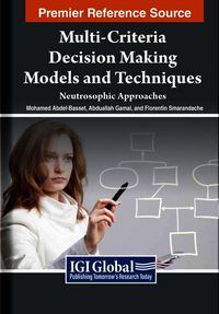 Produktbild: Multi-Criteria Decision Making Models and Techniques: Neutrosophic Approaches