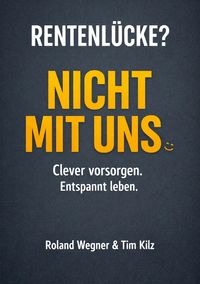Produktbild: Rentenl&uuml;cke? Nicht mit uns.