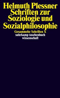Bild vom Artikel Gesammelte Schriften 10. Schriften zur Soziologie und Sozialphilosophie vom Autor Helmuth Plessner