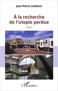 Produktbild: A la recherche de l'utopie perdue
