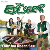 Produktbild: Foahr'n ma &uuml;ber'n See
