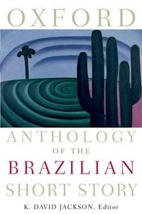 Produktbild: Oxford Anthology of the Brazilian Short Story