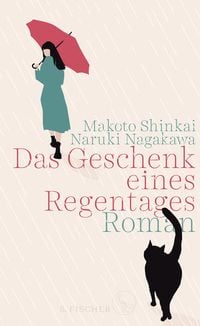 Bild vom Artikel Das Geschenk eines Regentages vom Autor Makoto Shinkai