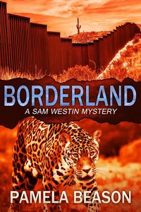 Produktbild: Borderland (A Sam Westin Mystery, #5)