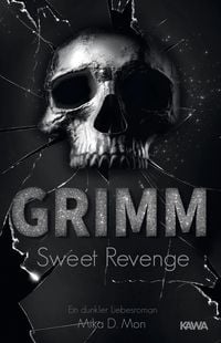 Bild vom Artikel GRIMM - Sweet Revenge (Band 2) vom Autor Mika D. Mon