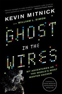 Bild vom Artikel Ghost in the Wires vom Autor Kevin D. Mitnick