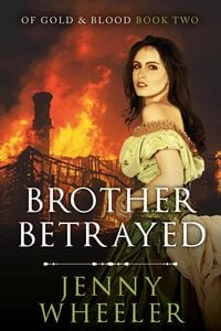 Produktbild: Brother Betrayed (Of Gold & Blood, #2)
