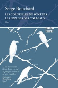 Produktbild: Les Corneilles Ne Sont Pas les Epouses des Corbeaux
