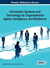 Produktbild: Information Systems and Technology for Organizational Agility, Intelligence, and Resilience