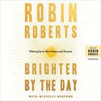 Produktbild: Roberts, R: Brighter by the Day