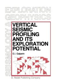 Produktbild: Vertical Seismic Profiling and Its Exploration Potential