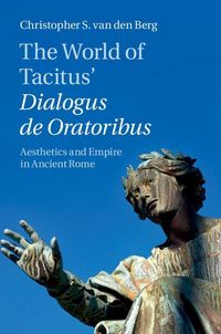 Produktbild: The World of Tacitus' Dialogus de Oratoribus