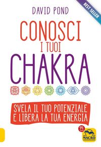 Produktbild: Conosci i tuoi Chakra