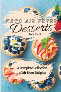 Produktbild: Keto Air Fryer Desserts