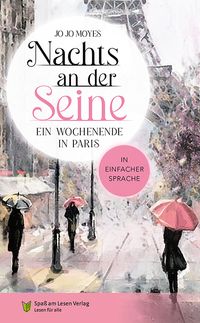 Bild vom Artikel Nachts an der Seine - Ein Wochenende in Paris vom Autor Jojo Moyes