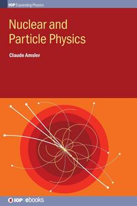 Produktbild: Nuclear and Particle Physics