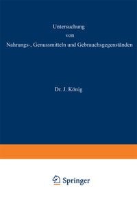 Produktbild: Untersuchung von Nahrungs&mdash;, Genussmitteln und Gebrauchsgegenst&auml;nden