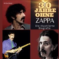 Produktbild: 30 Jahre <br> ohne Zappa