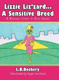 Produktbild: Lizzie Liz'zard . . . a Sensitive Breed