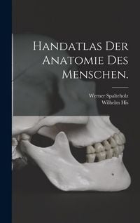 Produktbild: Handatlas der Anatomie des Menschen.