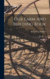 Produktbild: Our Farm And Building Book
